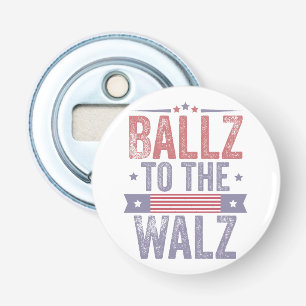 Ballz to the Walz Harris Waltz 2024 Election Bottle Opener