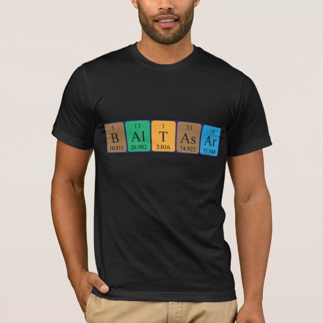 Baltasar periodic table name shirt (Front)