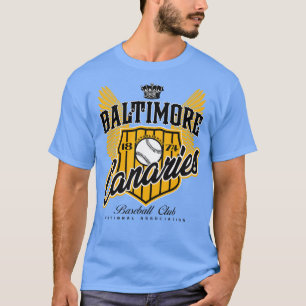 Baltimore Canaries T-Shirt