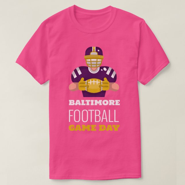 Baltimore  Game Day T-Shirt (Design Front)