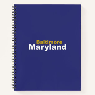 Baltimore, Maryland Spiral Notebook