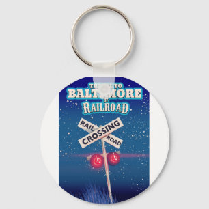 Baltimore Railroad crossing travel poster. Key Ring