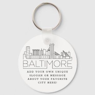 Baltimore Stylized Skyline   Custom Slogan Key Ring