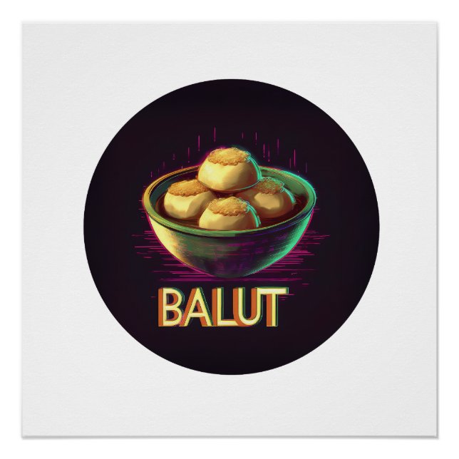 Balut: A Filipino Delicacy Poster (Front)