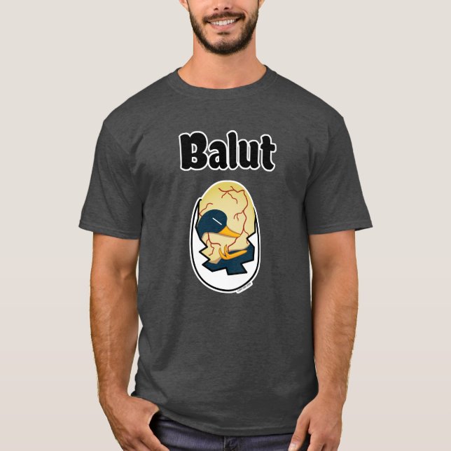 Balut egg duck embryo egg protein Filipino T-Shirt (Front)