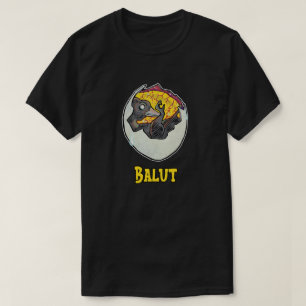 Balut Pinoy. Balut sa Puti. T-Shirt