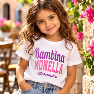 Bambina Monella Funny Italian Little Girl T-Shirt
