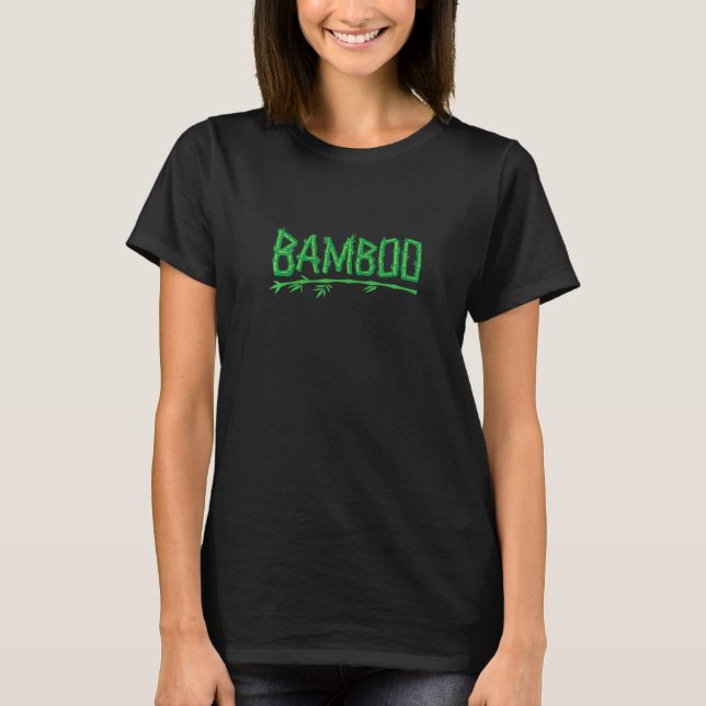 Bamboo Bamboo T-Shirt (Front)
