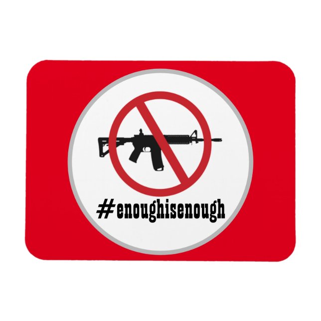 Ban AR-15 Enough Is Enough  Magnet (Horizontal)