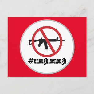 Ban AR-15 Enough Is Enough Postcard