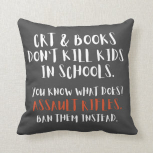 Ban Assault Rifles Instead Typography Cushion