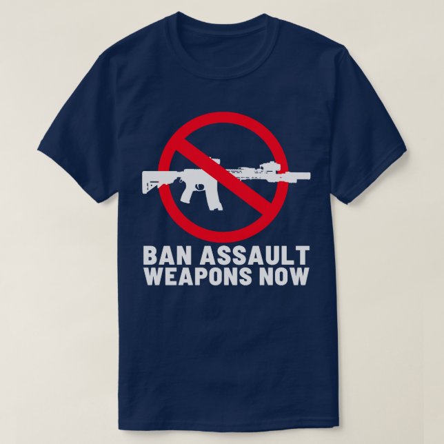 Ban Assault Weapons Now T-Shirt (Design Front)
