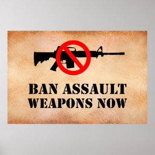 Ban Assault Weapons Poster