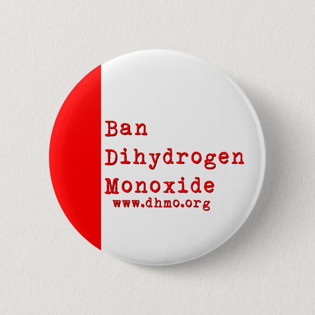 Ban Dihydrogen Monoxide Button (Front)