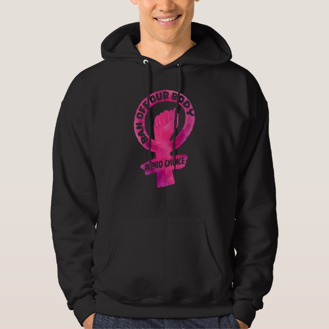 Ban Off Our Body Pro Choice Women Abortion Right Hoodie (Front)