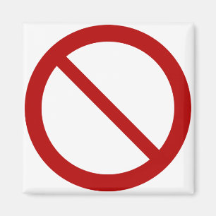 Ban or Prohibit Symbol Magnet