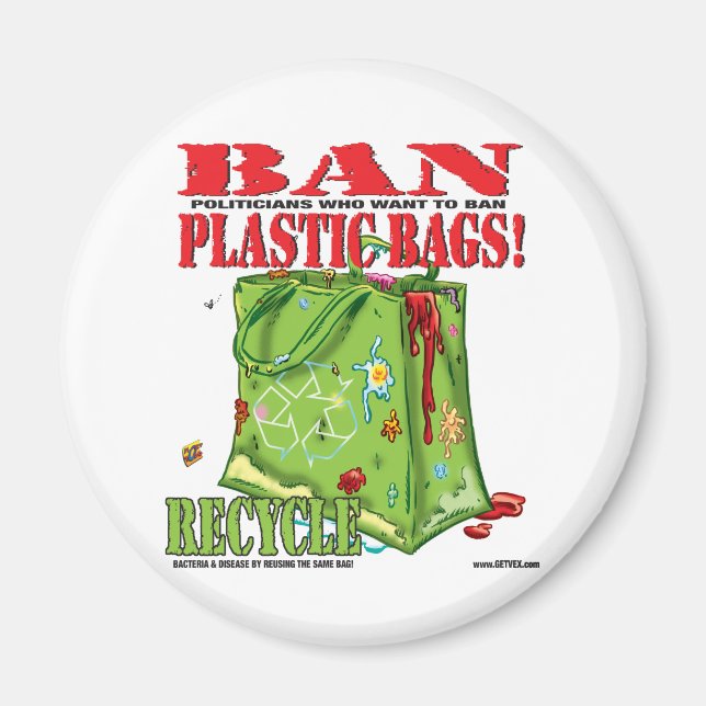 BAN... PLASTIC BAGS! MAGNET (Front)
