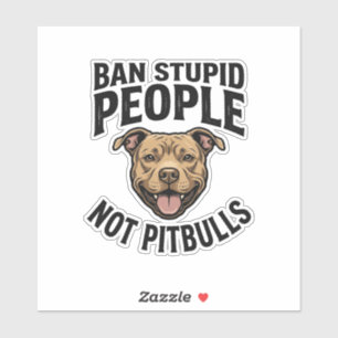 Ban Stupid People Not Pitbulls Vintage Dog Design_
