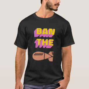 Ban The Bomb Hippy 60s Peace Festival Surf Summer T-Shirt