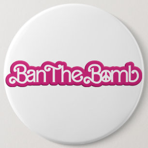 Ban The Bomb ／＃Nobarbenheimer ／ 6 Cm Round Badge