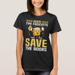 Ban The Fascists Save The Book Book Student Kids 1 T-Shirt