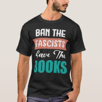 BAN THE FASCISTS SAVE THE BOOKS