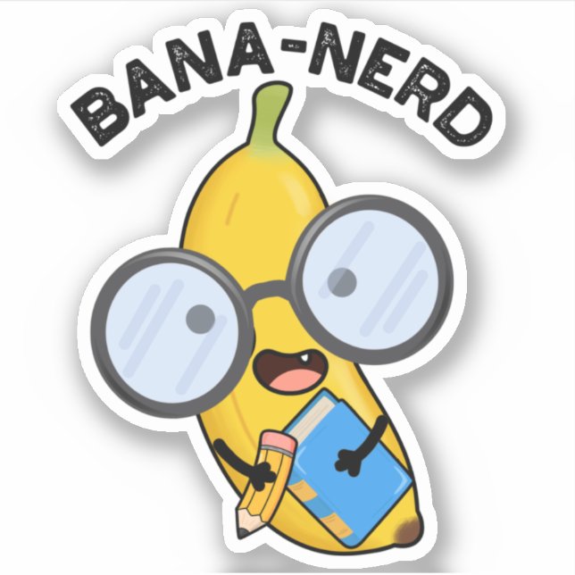 Bana-nerd Funny Fruit Nerd Pun  (Front)