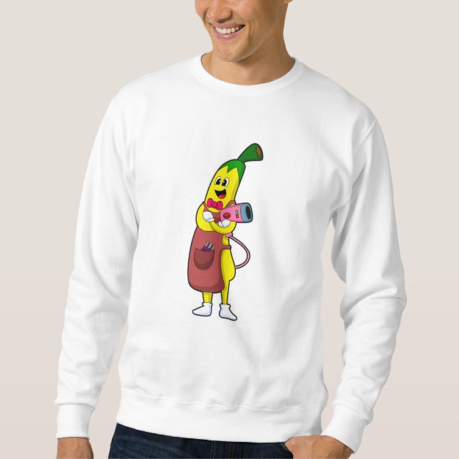 Banana as Hairdresser with Hair dryer Sweatshirt (Front)