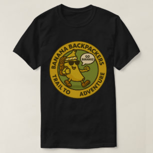 Banana Backpackers Trail To Adventure T-Shirt