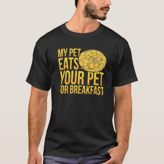 Banana Ball Python for a Ball python breeder 1 T-Shirt