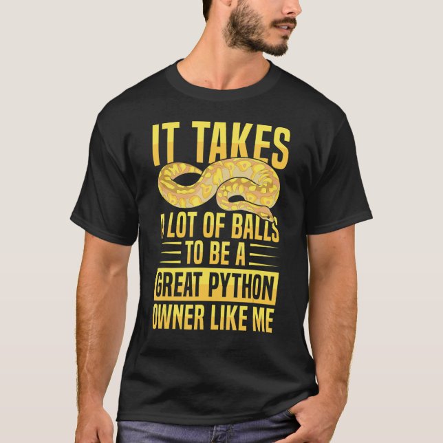 Banana Ball Python Quote for a Ball python  1 T-Shirt (Front)