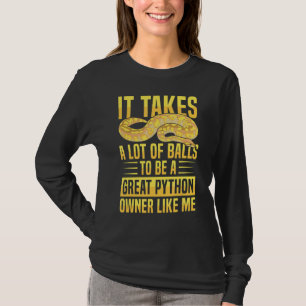 Banana Ball Python Quote for a Ball python 1 T-Shirt