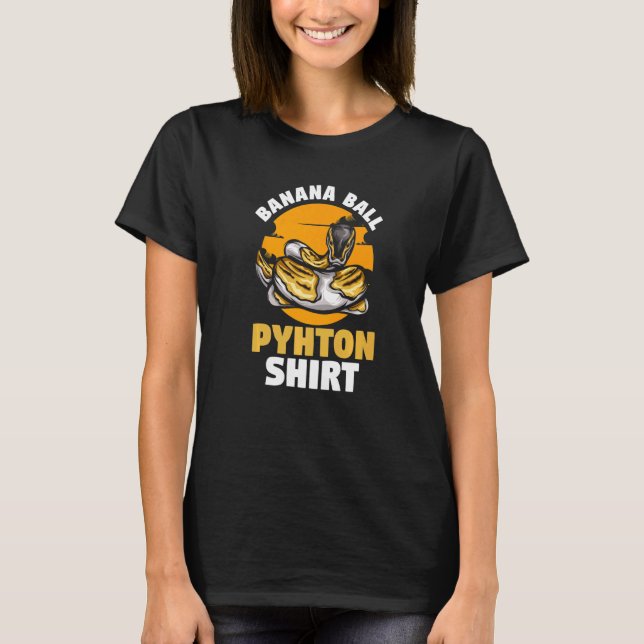 Banana Ball Python Snake  Herpetologist Danger Noo T-Shirt (Front)
