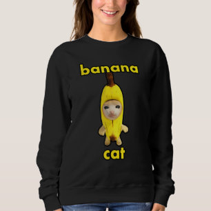 banana cat sweatshirt