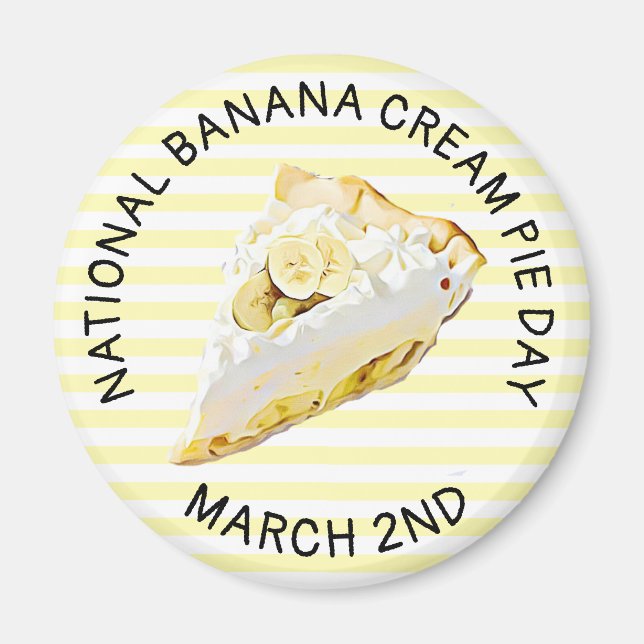 Banana Cream Pie Refrigerator Food Magnet (Front)