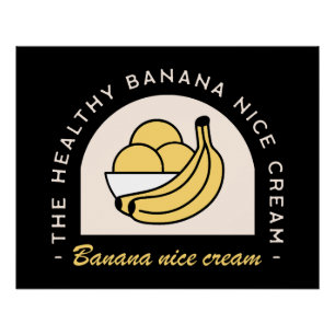 Banana ice nice cream funny aesthetic black poster
