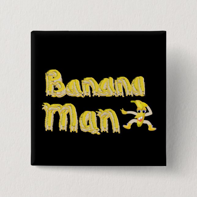 Banana Man button (Front)