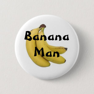 Banana Man Button