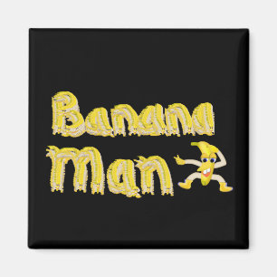 Banana Man button Magnet