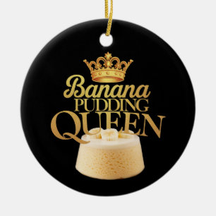 Banana Pudding Queen Ultimate design for Dessert Ceramic Tree Decoration