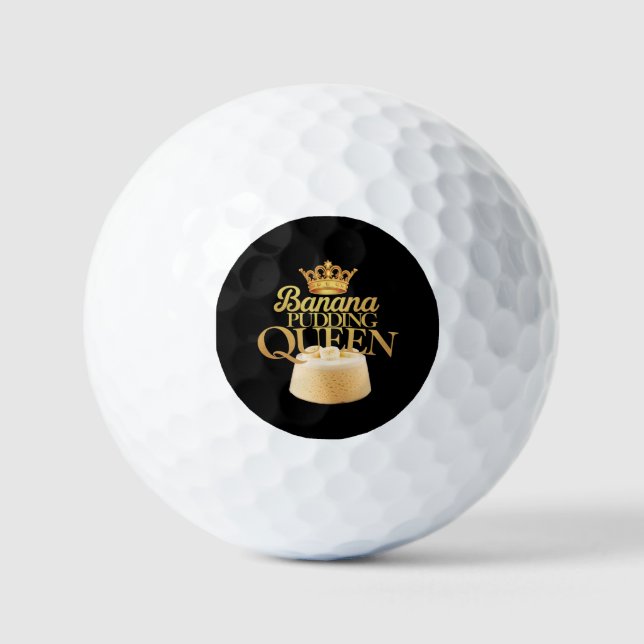 Banana Pudding Queen Ultimate design for Dessert Golf Balls (Front)