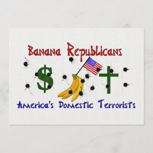 Banana Republicans Invitation