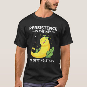 Banana Snail Catcher Quote for Banana Slug 6 T-Shirt