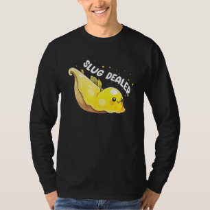 Banana Snail Quote for Snail Catcher and Snail Cat T-Shirt