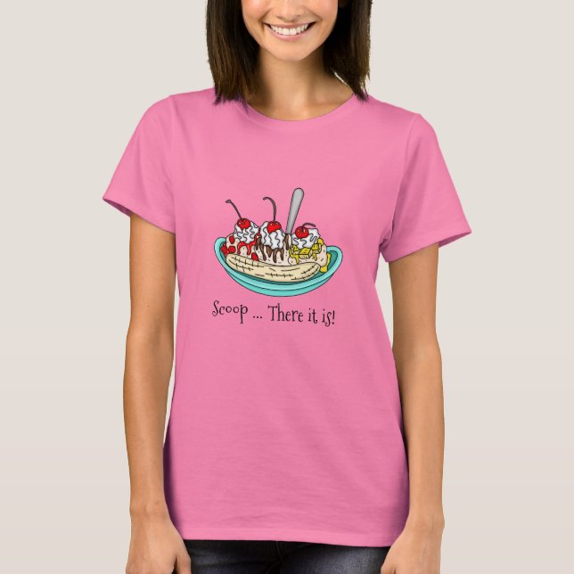 Banana Split Ice Cream Pun  T-Shirt (Front)