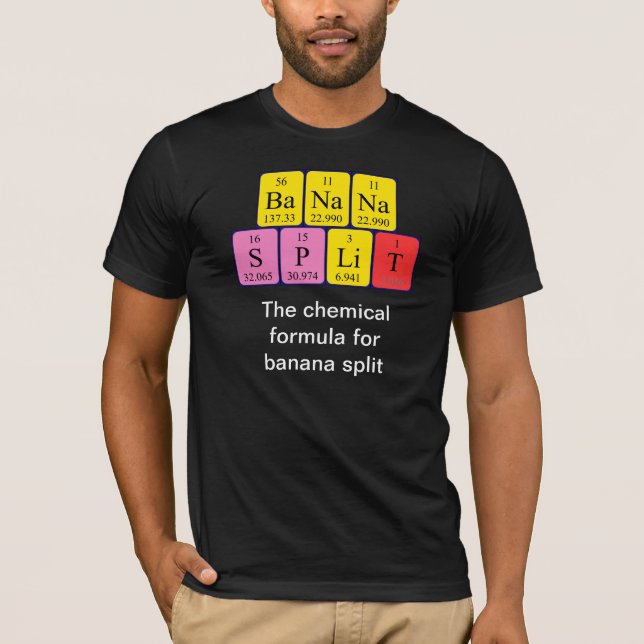 Banana split periodic table phrase shirt (Front)