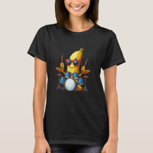 Banana Sunglasses Playing Drum Funny Fruit Instrum T-Shirt