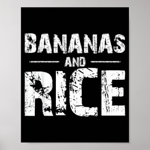 Bananas and rice  poster
