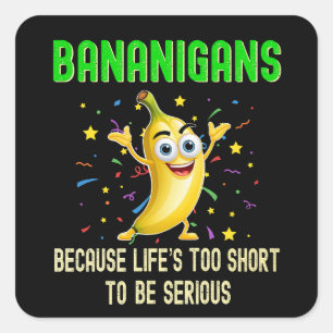 Bananigans, Funny Go Bananas, Yellow Square Sticker