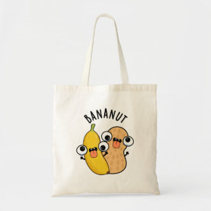 Bananut Funny Fruit Banana Pun  Tote Bag